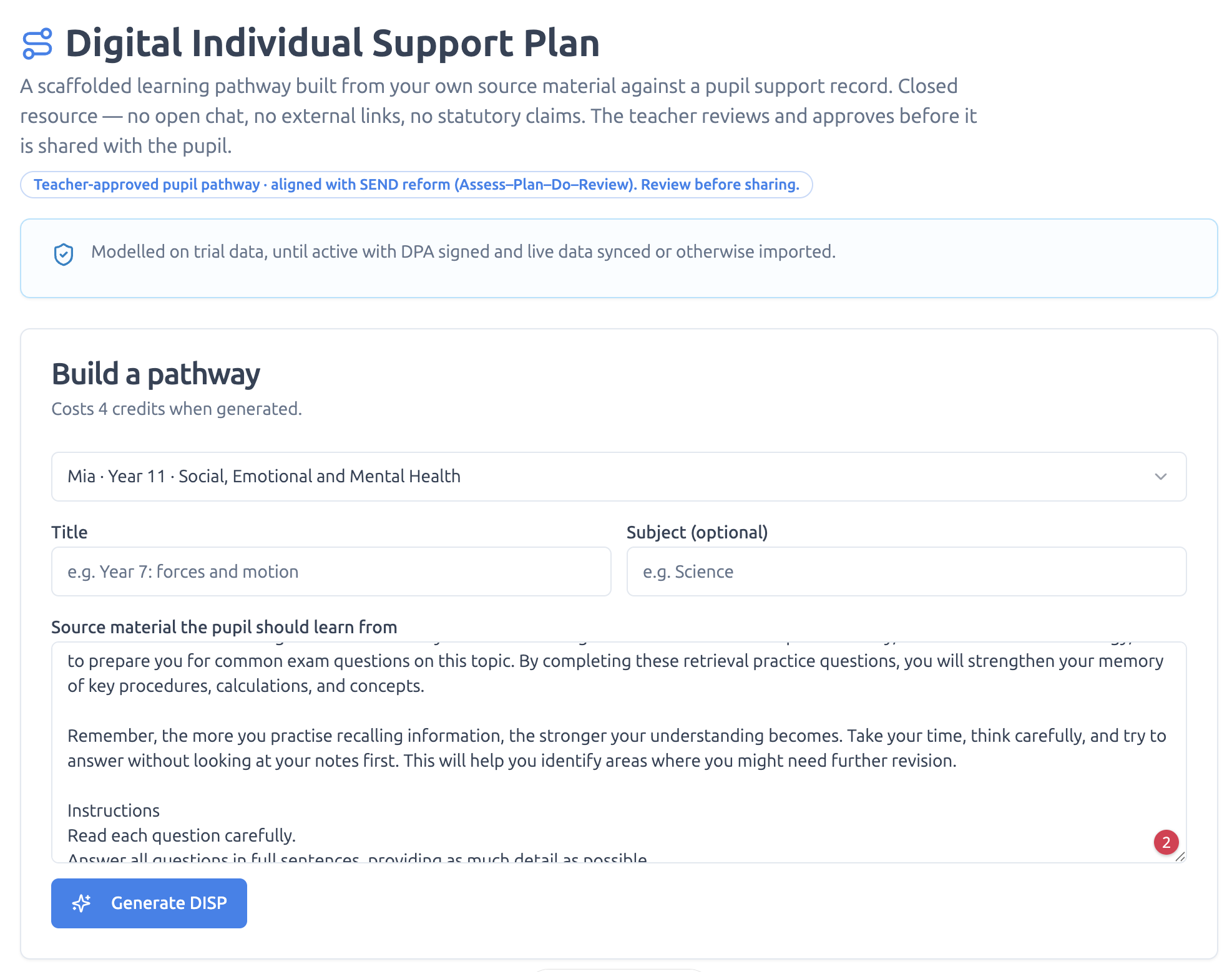 Digital Individual Support Plan – Build a teacher-approved learning pathway from your own source material against a pupil support record.